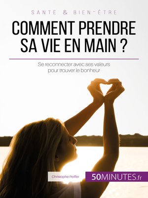 cover image of Comment prendre sa vie en main ?
